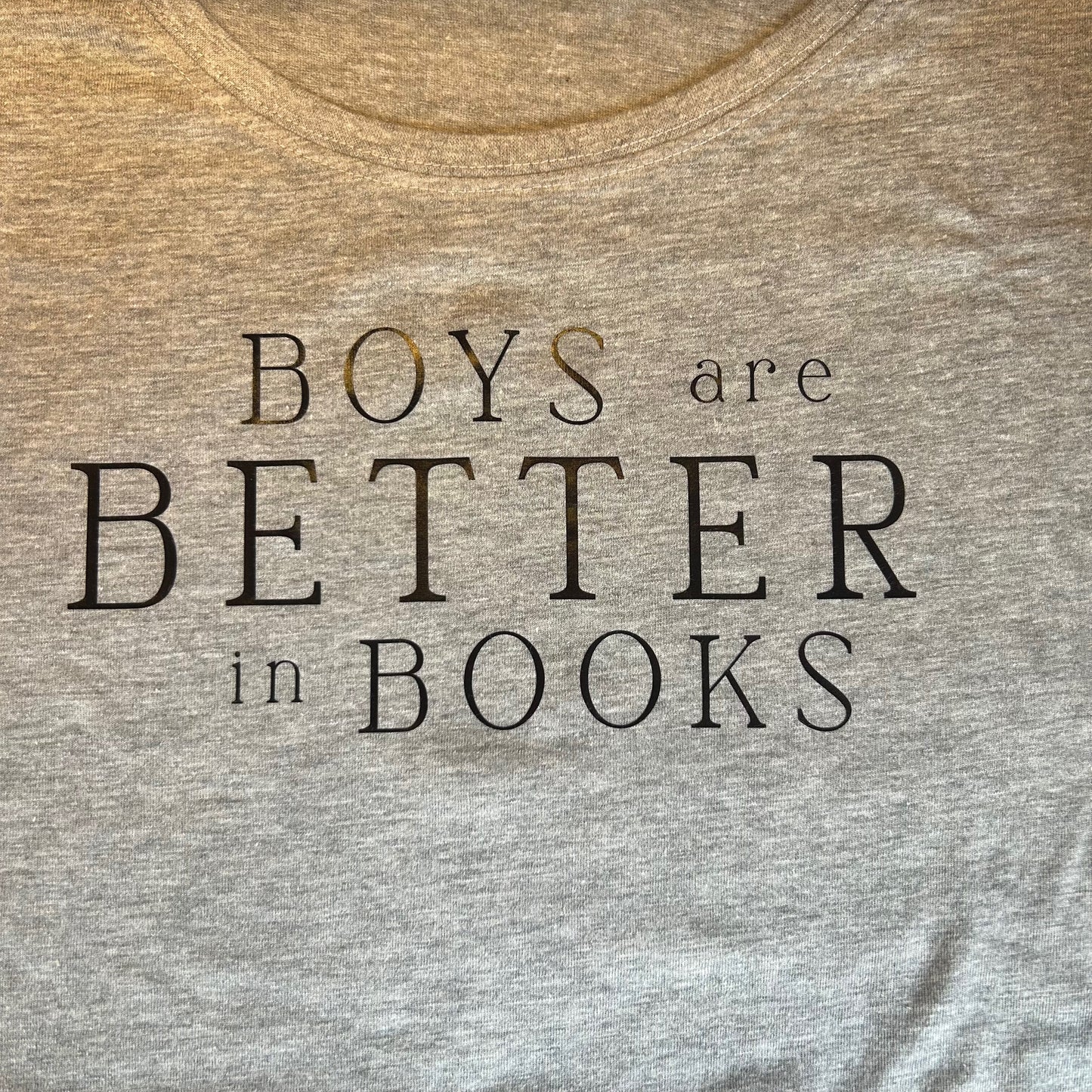 Short Sleeve Fitted T-Shirt 'Boys are Better in Books'