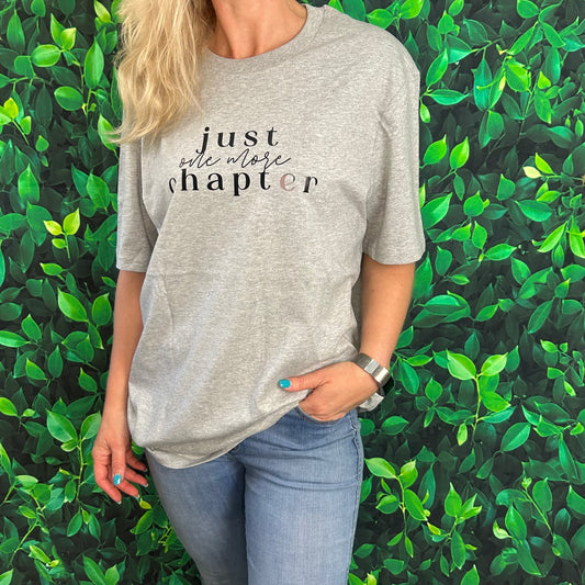 Classic Short Sleeve T-Shirt 'Just One More Chapter'