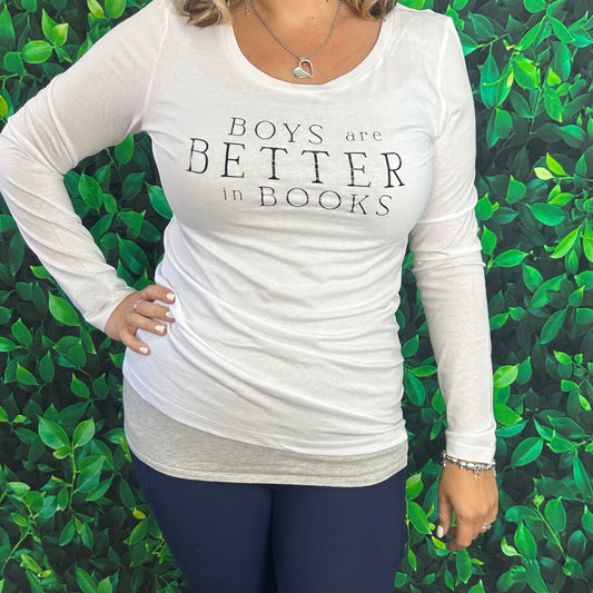 Long Sleeve T-Shirt 'Boys are better in books'