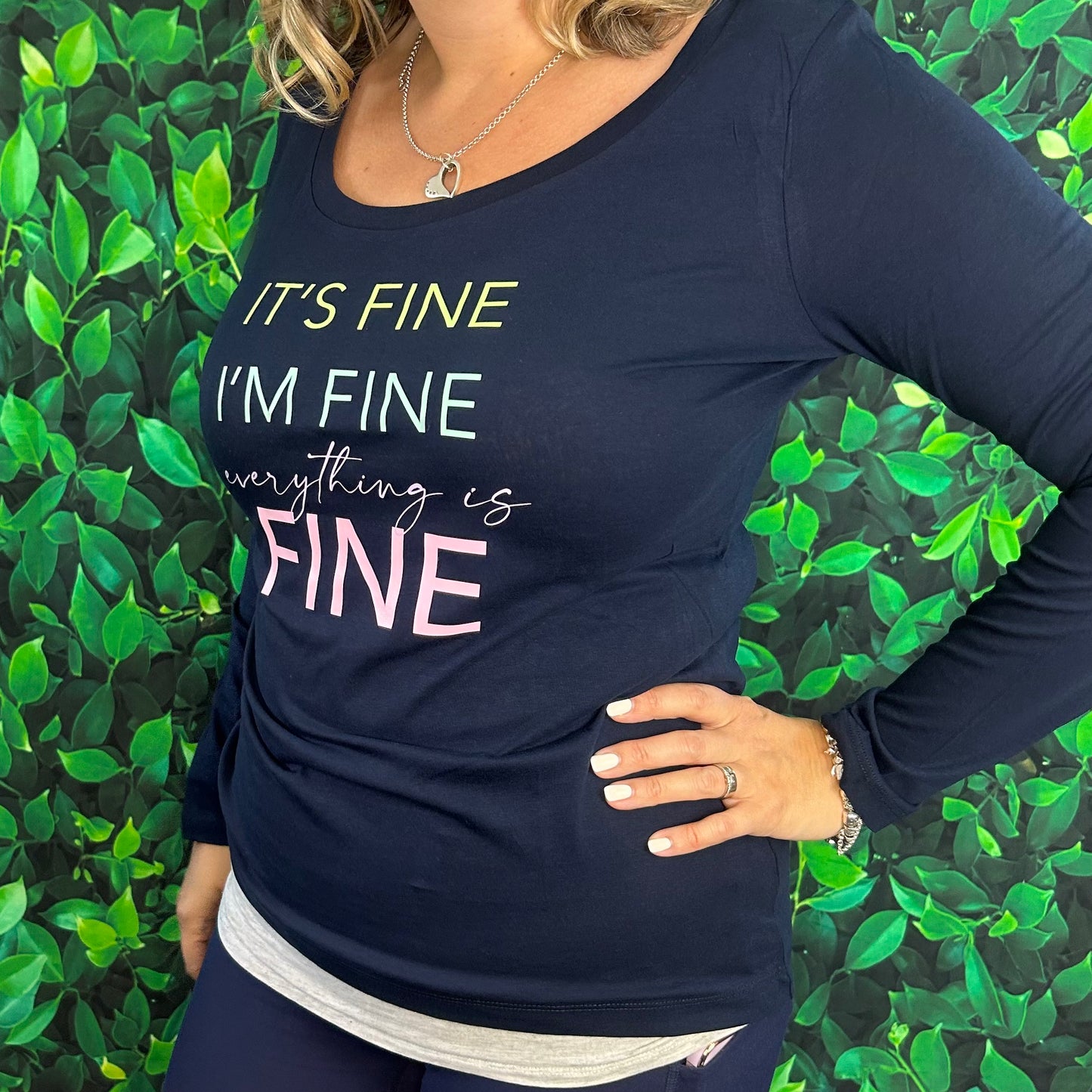 Long Sleeve T-Shirt 'It's Fine, I'm fine, Everything is FINE'