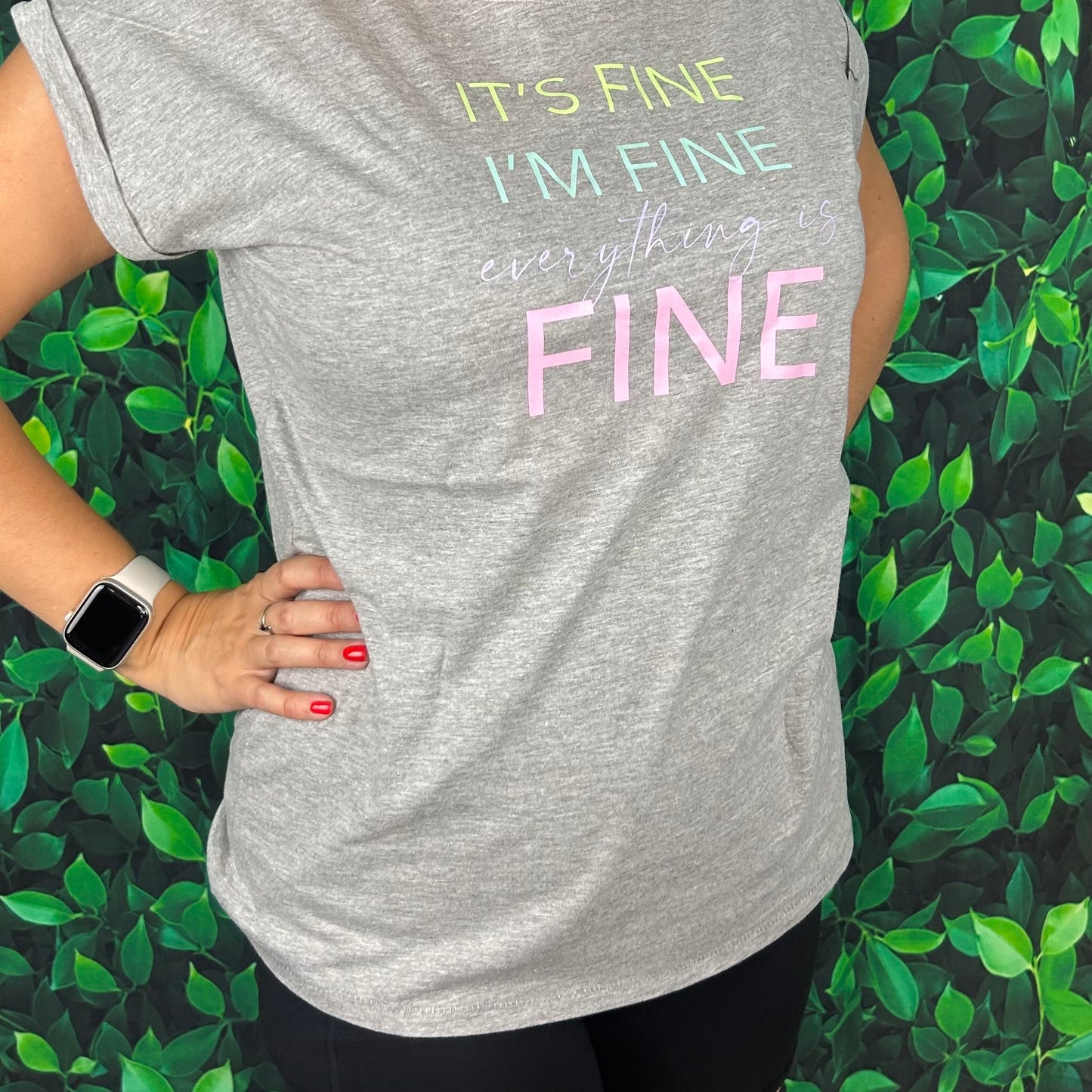 Extended Shoulder Short Sleeve T-Shirt 'It's Fine, I'm fine, Everything is FINE'