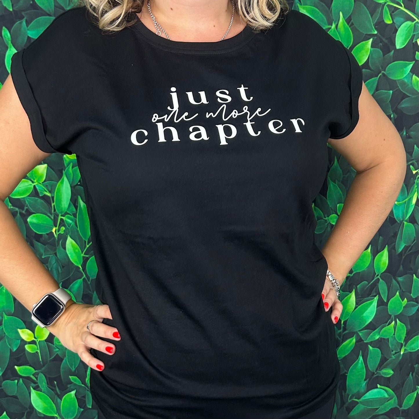 Extended Shoulder Short Sleeve T-Shirt 'Just one more chapter'